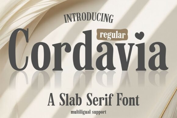 Cordavia Regular: A Friendly Slab Serif for Modern Branding